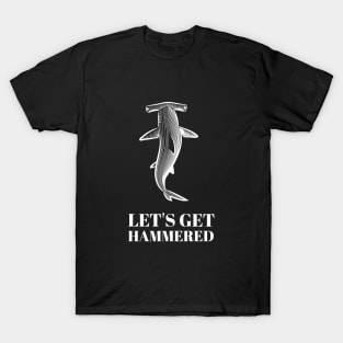 Let's Get Hammered | Scuba Diving | Diver | Fun Gift T-Shirt